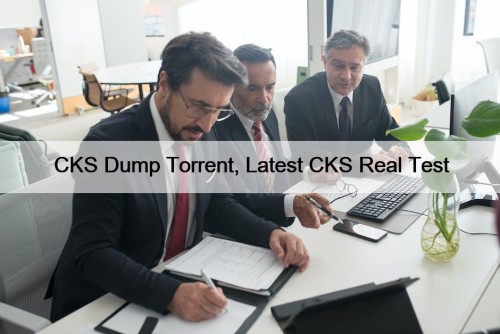 CKS Dump Torrent, Latest CKS Real Test